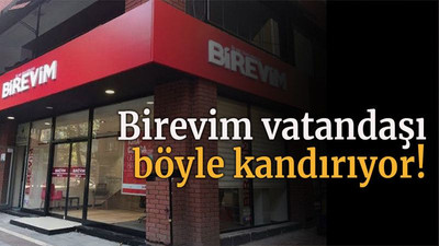 Birevim vatandaşı böyle kandırıyor!